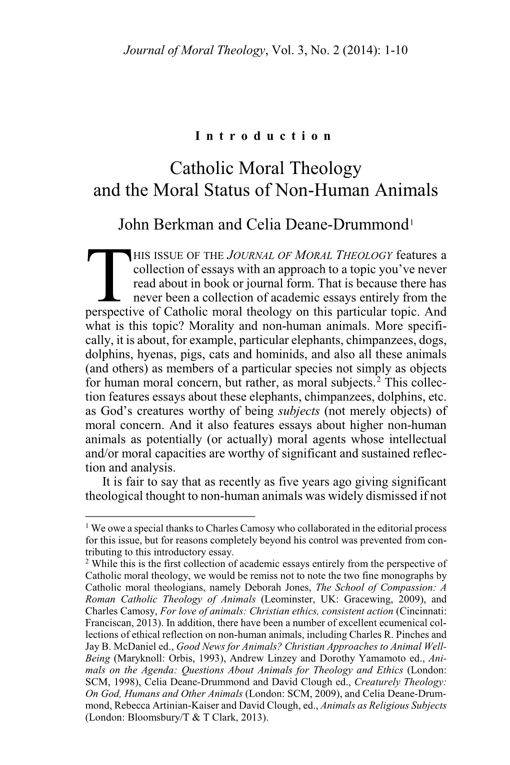 Catholic Moral Theology and the Moral Status of Non-Human Animals