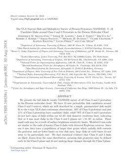 Arxiv:1808.10438V1 [Astro-Ph.SR] 30 Aug 2018 Are Similar to the Radii of Known Class 0 Disks with Detected Keplerian Rotation