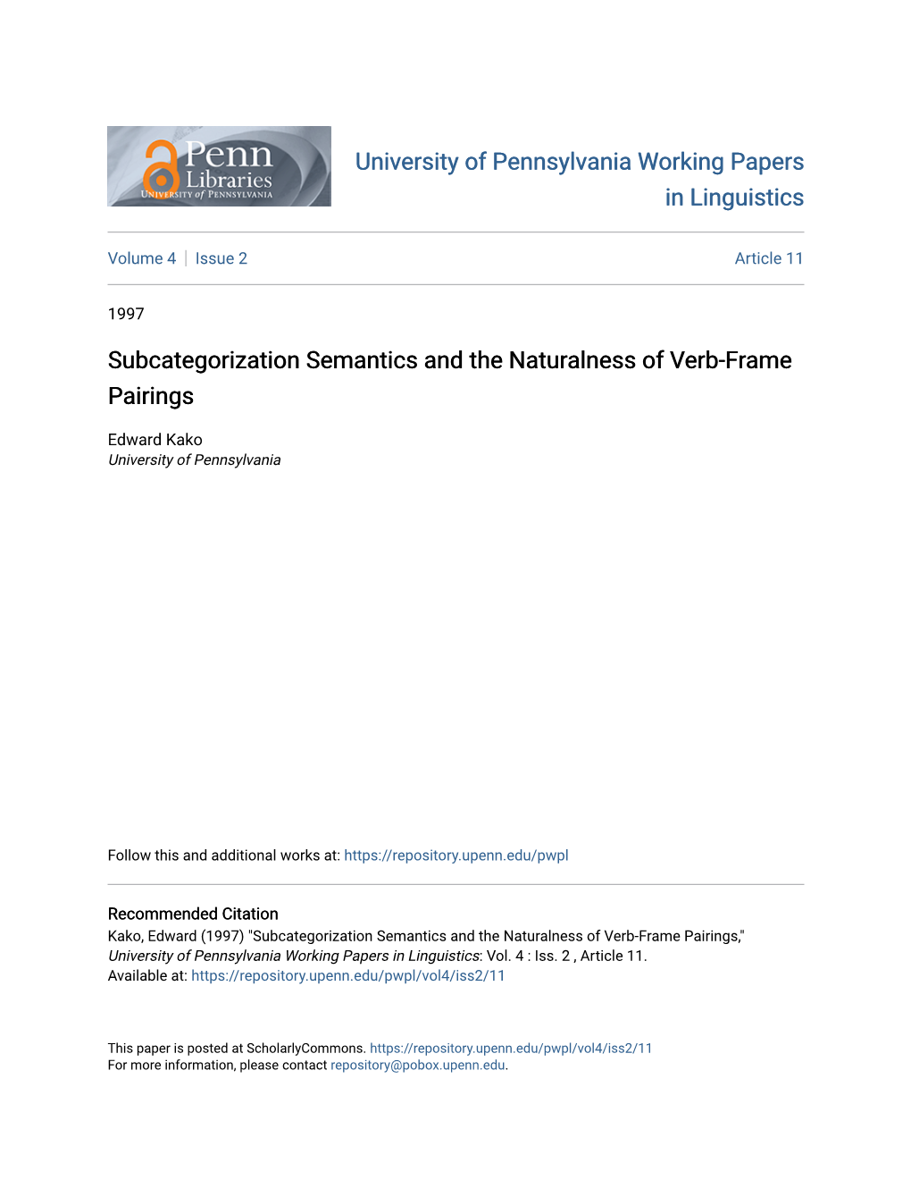 Subcategorization Semantics and the Naturalness of Verb-Frame Pairings