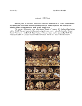 History 223 Lee Palmer Wandel London in 1000 Objects in Recent Years, Art Historians, Intellectual Historians, and Historians Of