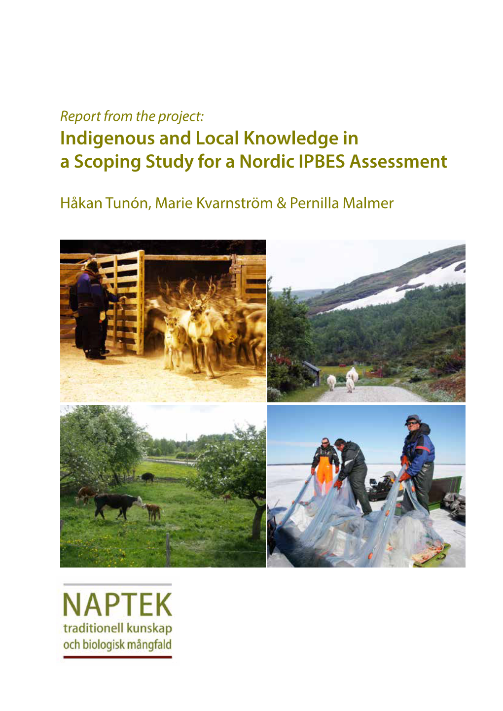 Indigenous and Local Knowledge in a Scoping Study for a Nordic IPBES Assessment