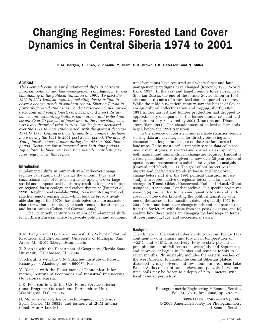 Changing Regimes: Forested Land Cover Dynamics in Central Siberia 1974 to 2001