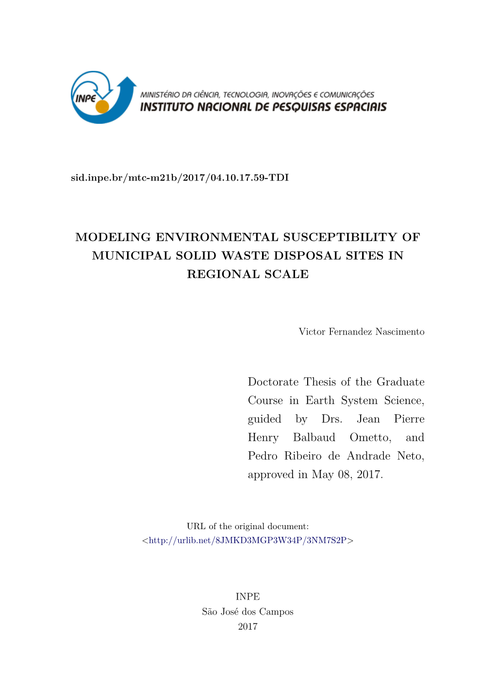 Modeling Environmental Susceptibility of Municipal Solid Waste Disposal Sites in Regional Scale