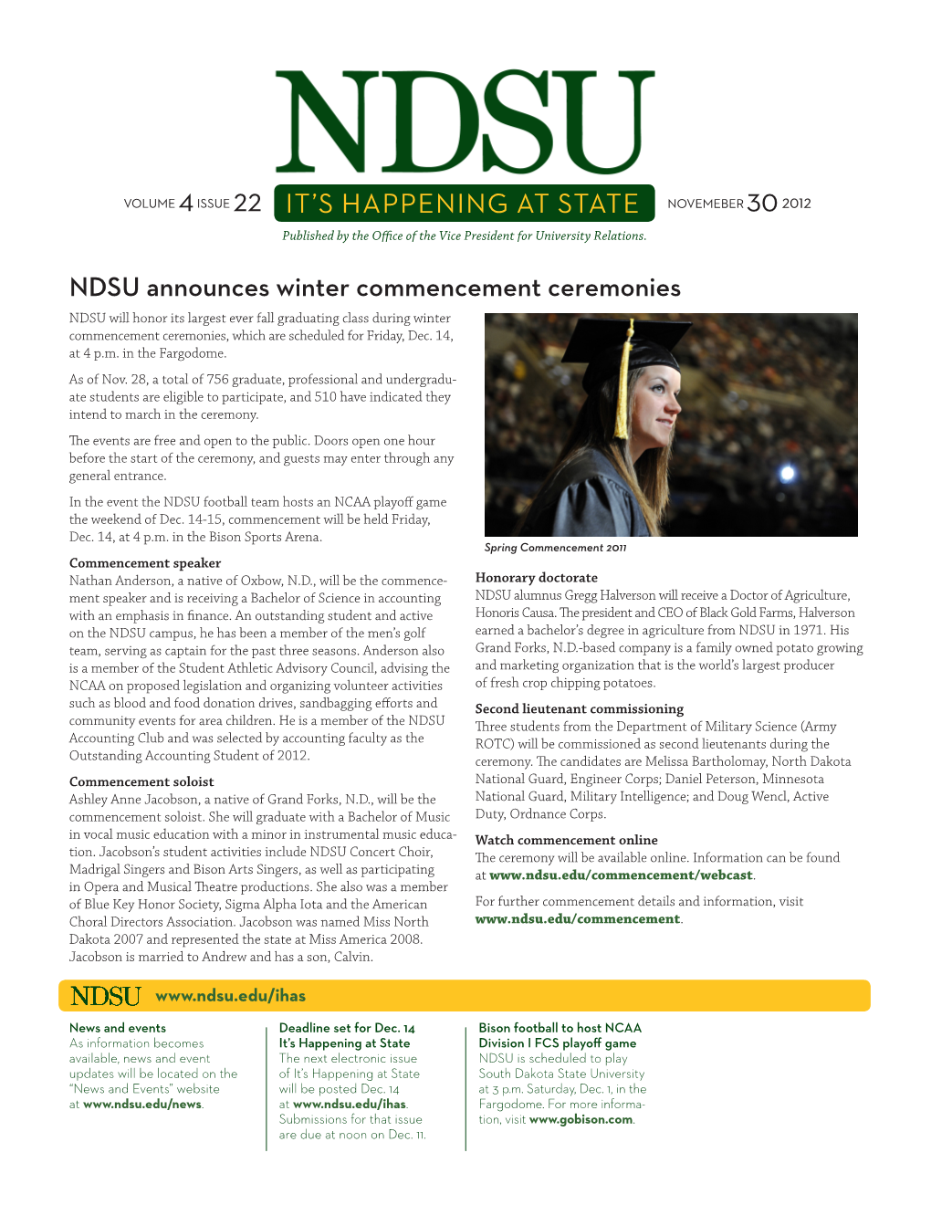 IT's HAPPENING at STATE NDSU Announces Winter Commencement