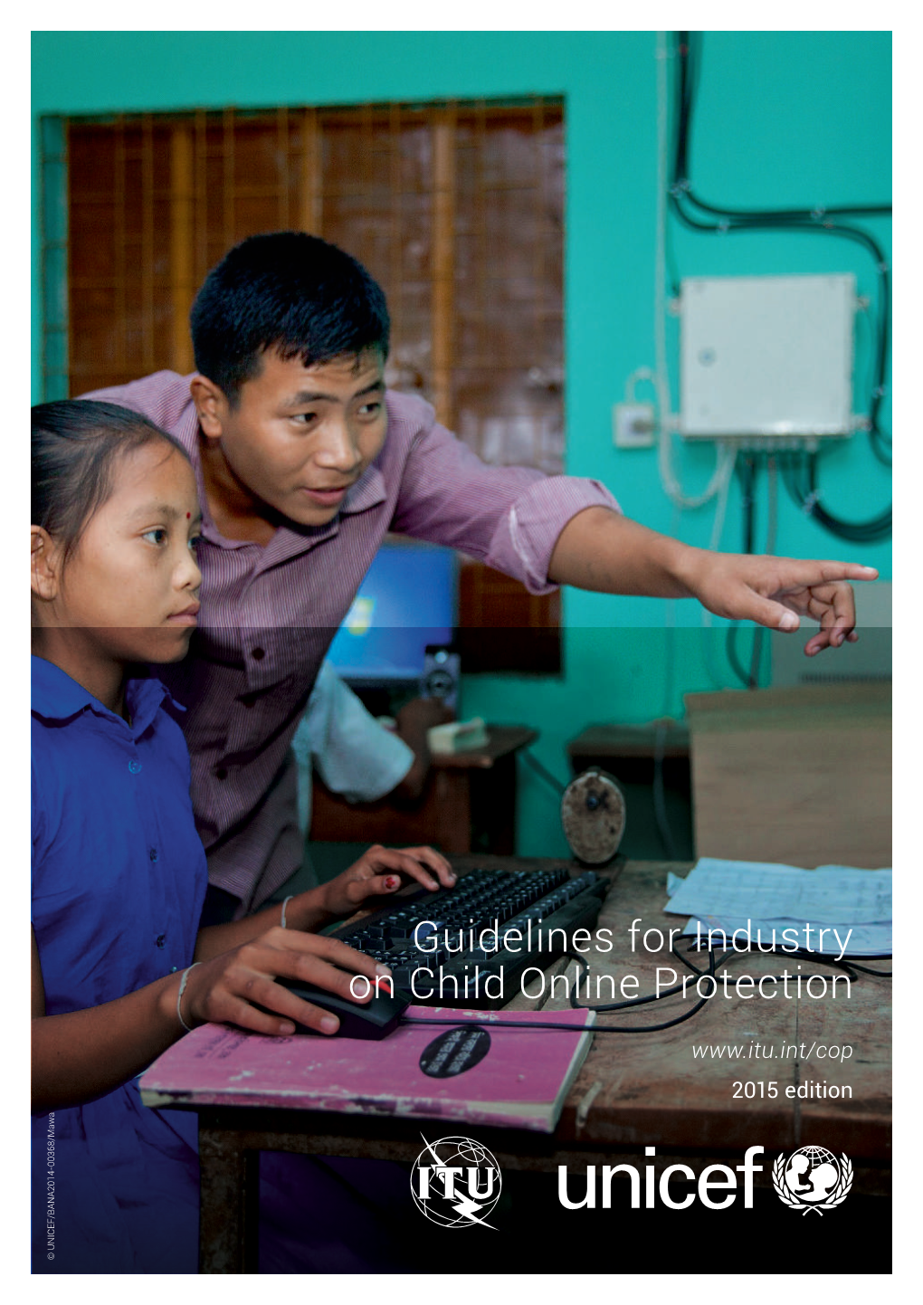 Guidelines for Industry on Child Online Protection