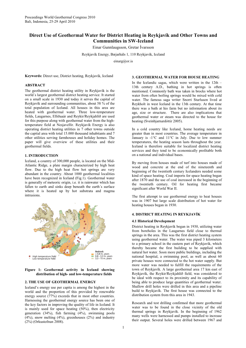 Direct Use of Geothermal Water for District Heating in Reykjavík And