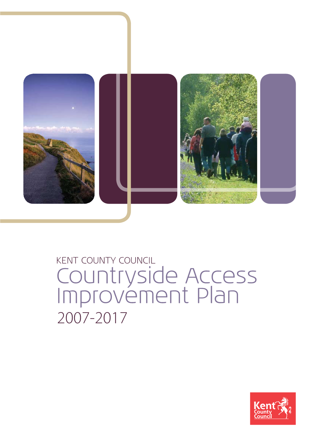 Countryside Access Improvement Plan 2007-2017