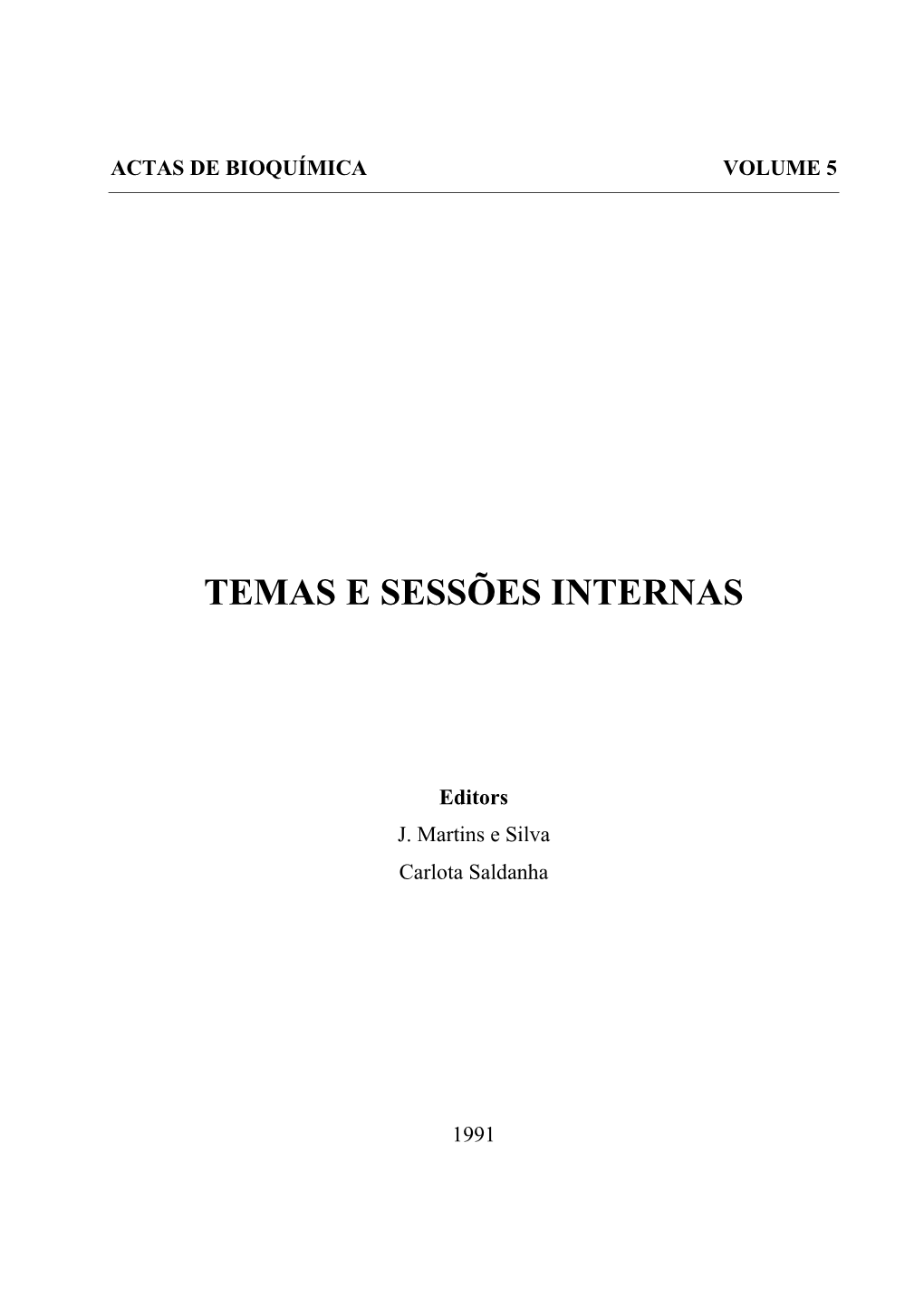 Temas E Sessões Internas