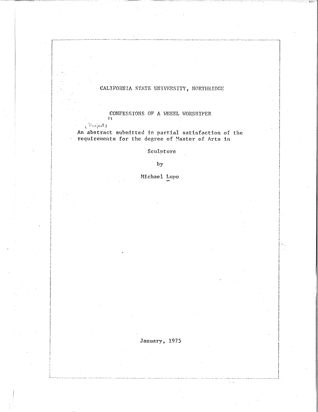 CONFESSIONS of a ~Nieel WORSHIPER I\ L'\>Y?{V Ct ..R an Abstract Submitted in Parti.Al Satisfaction of The