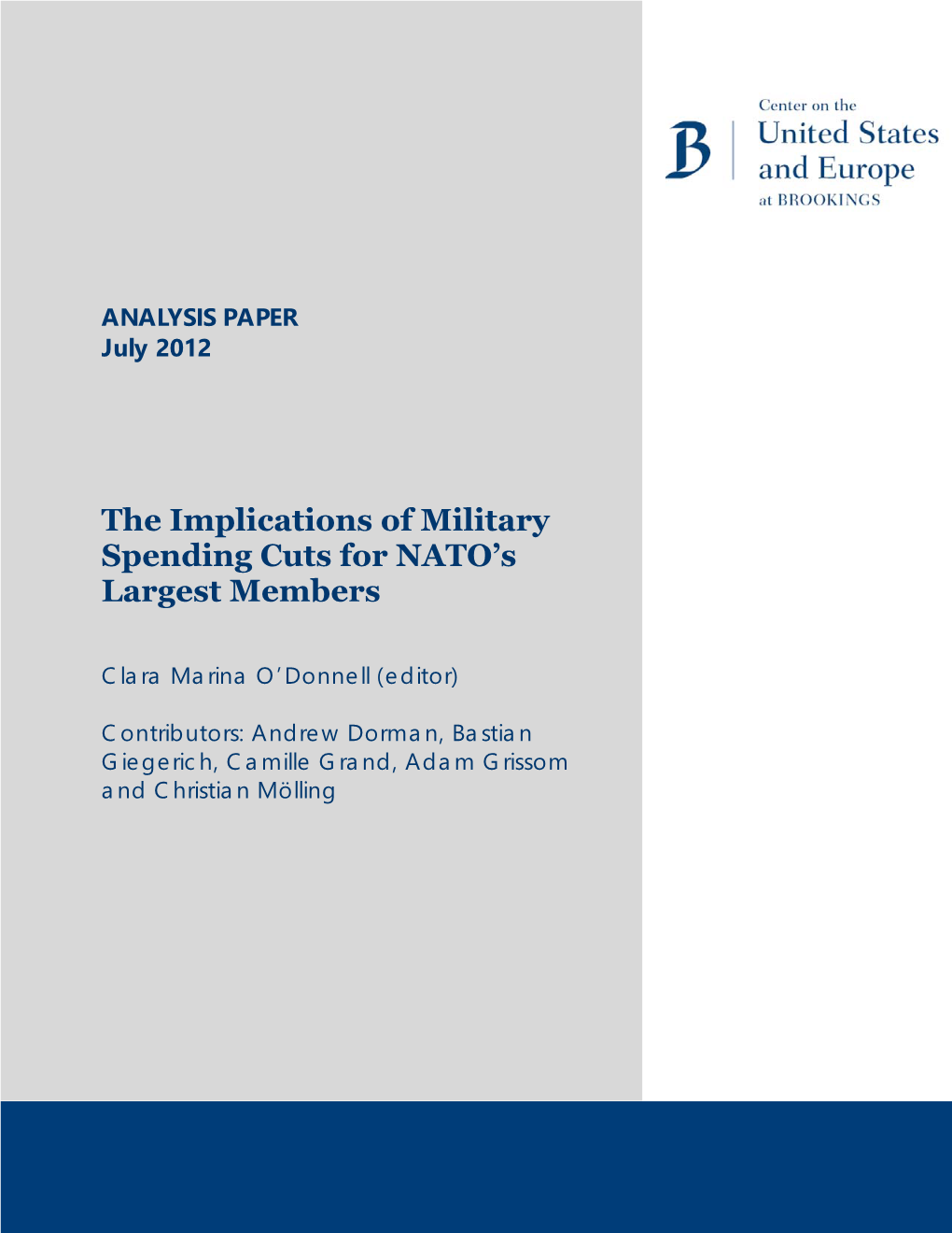 The Implications of Military Spending Cuts for NATO's Largest Members