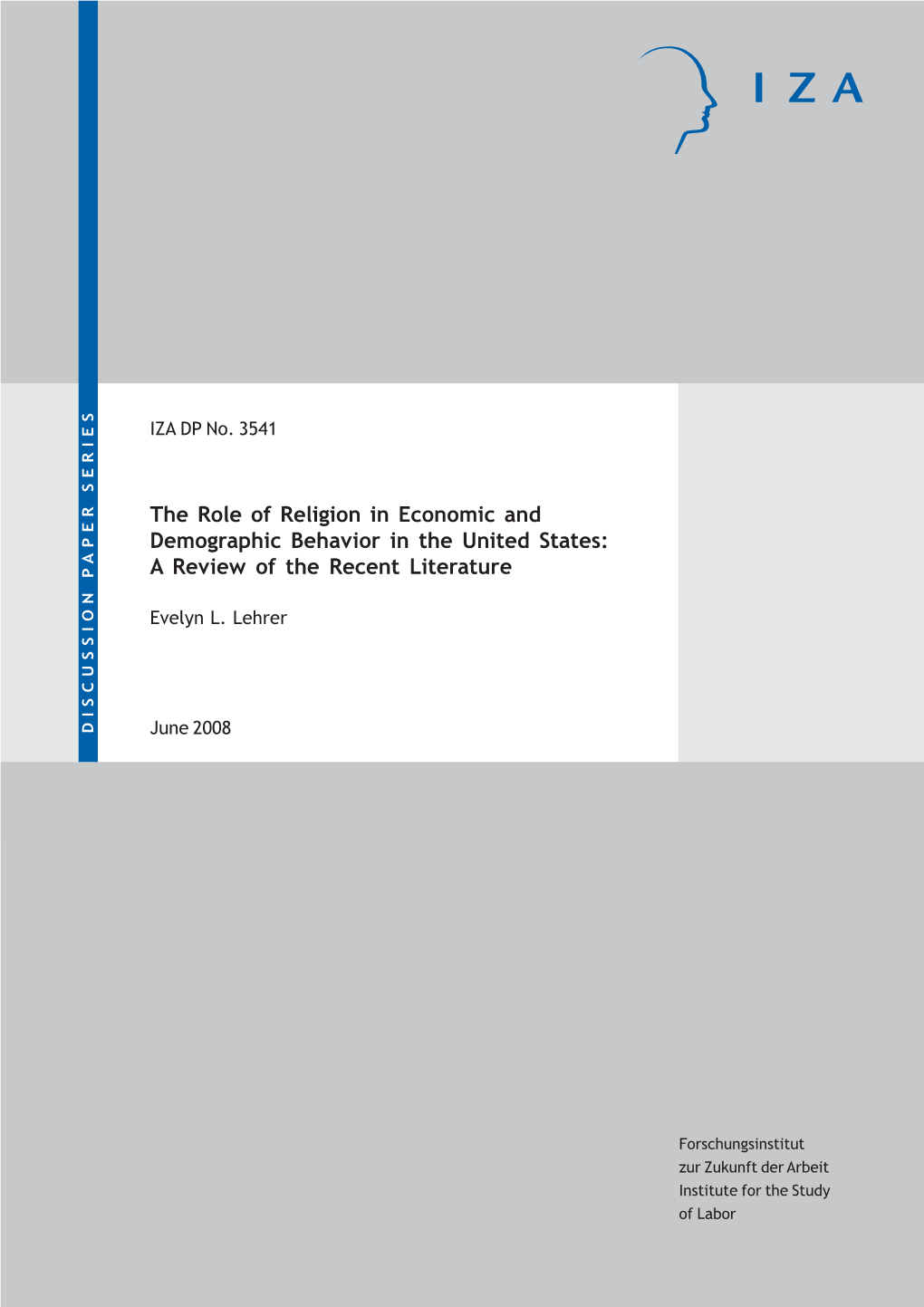 The Role of Religion in Economic and Demographic Behavior in the United States: a Review of the Recent Literature