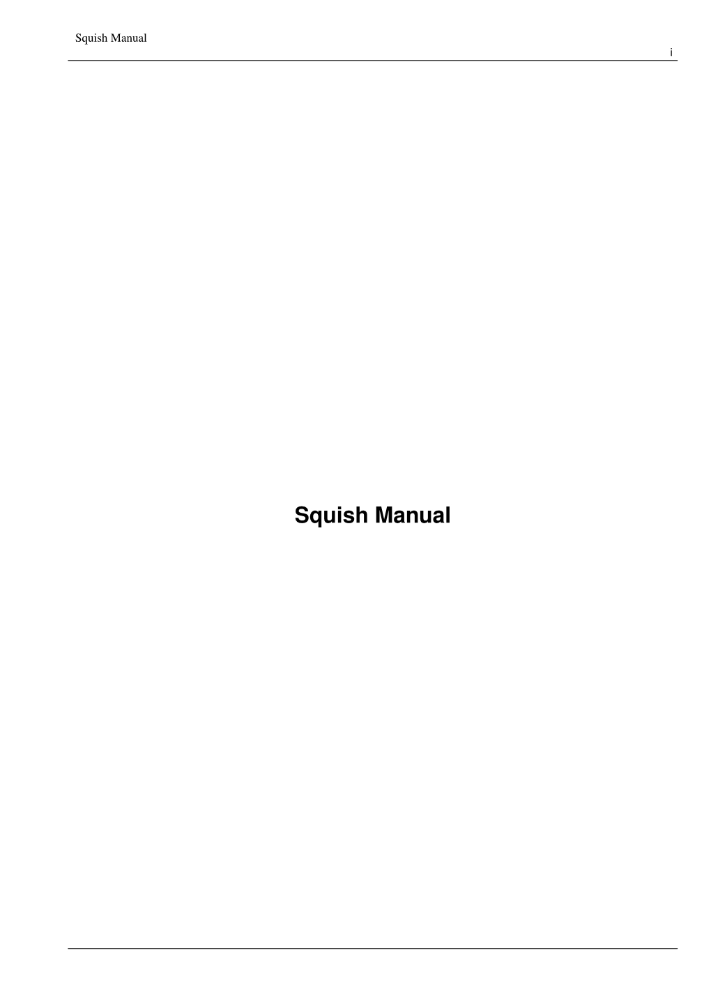 Squish Manual I