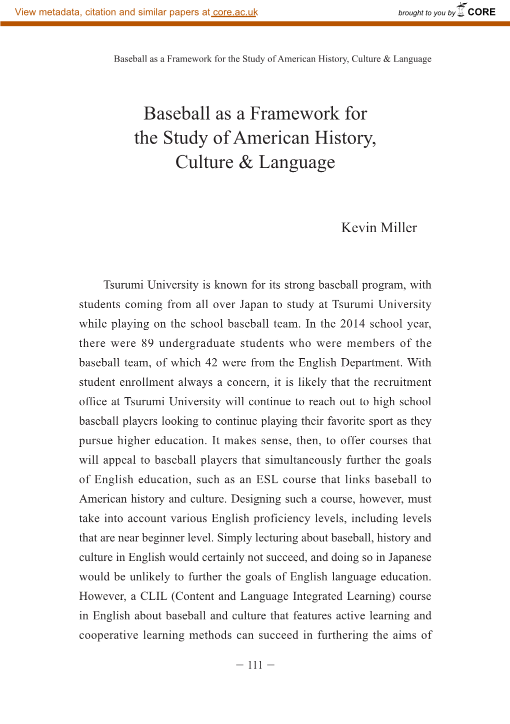 Baseball As a Framework for the Study of American History, Culture & Language