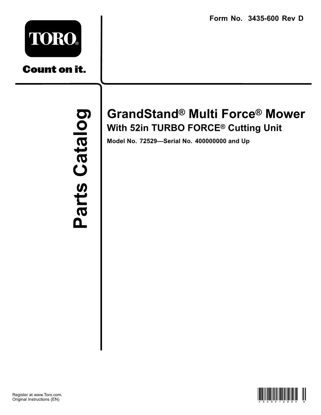 Grandstand® Multi Force ® Mower