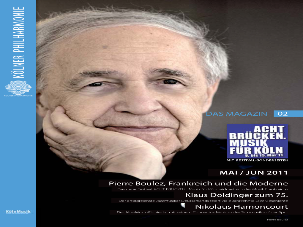 DAS MAGAZIN 02 MAI / JUN 2011 Pierre Boulez, Frankreich Und Die