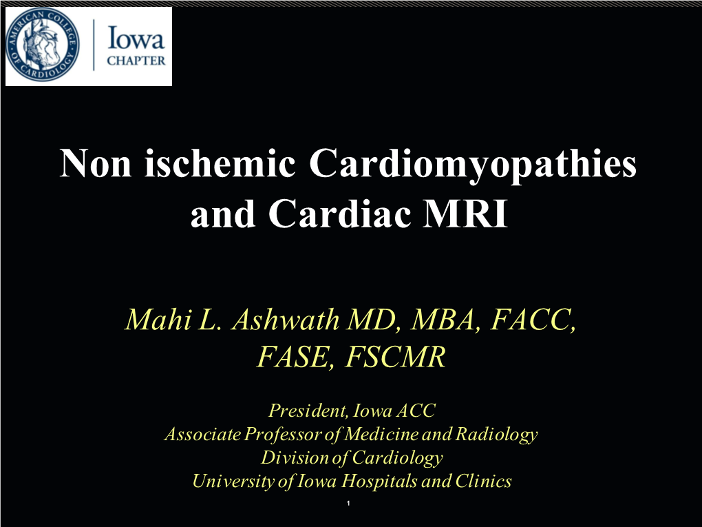 Non Ischemic Cardiomyopathies and Cardiac MRI