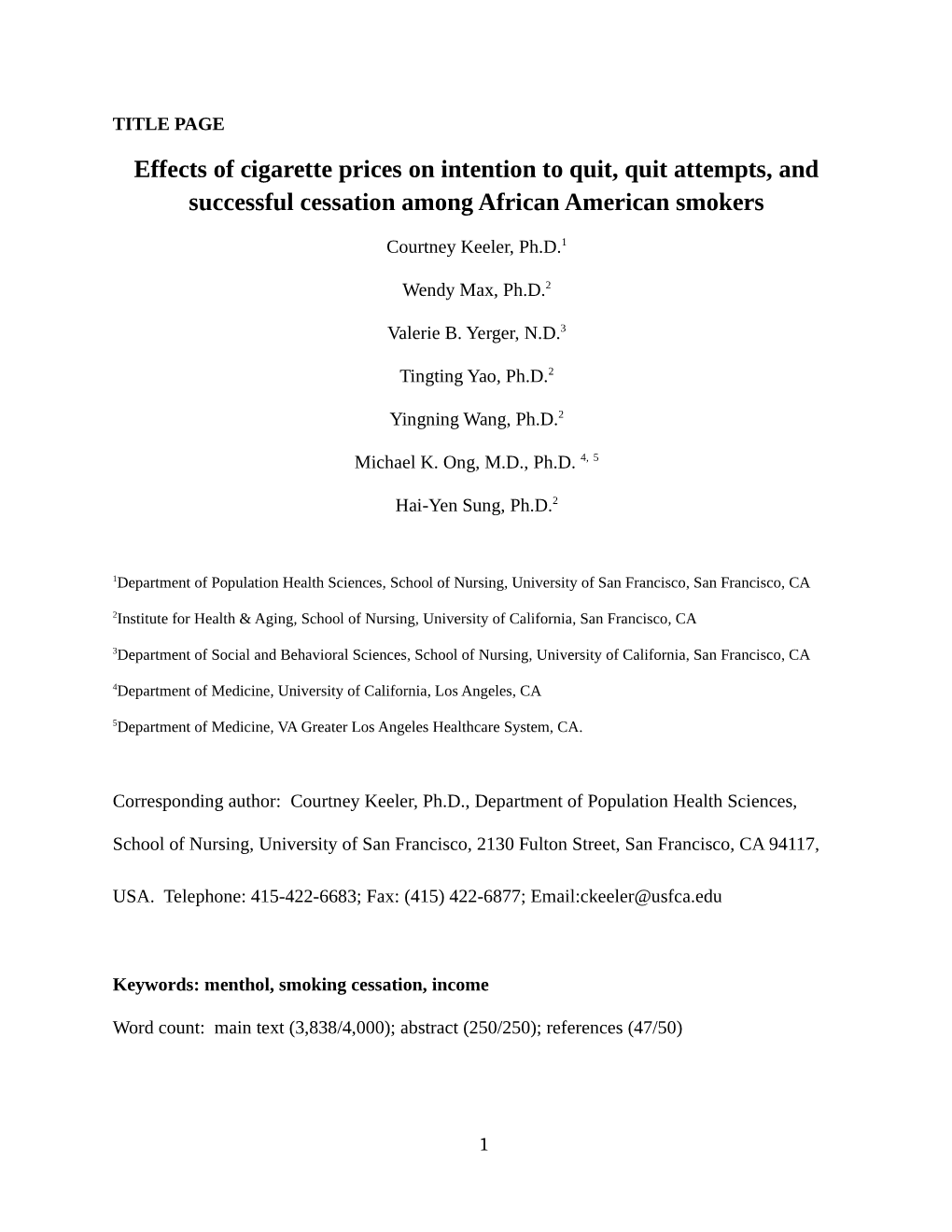 Effects of Cigarette Prices on Intention to Quit, Quit Attempts, and Successful Cessation Among African American Smokers