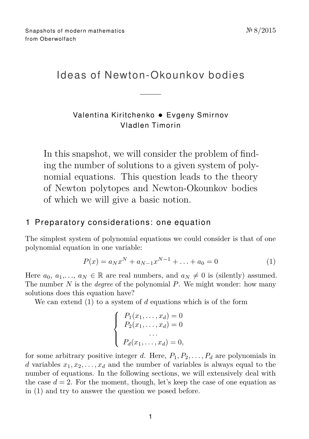 Ideas of Newton-Okounkov Bodies