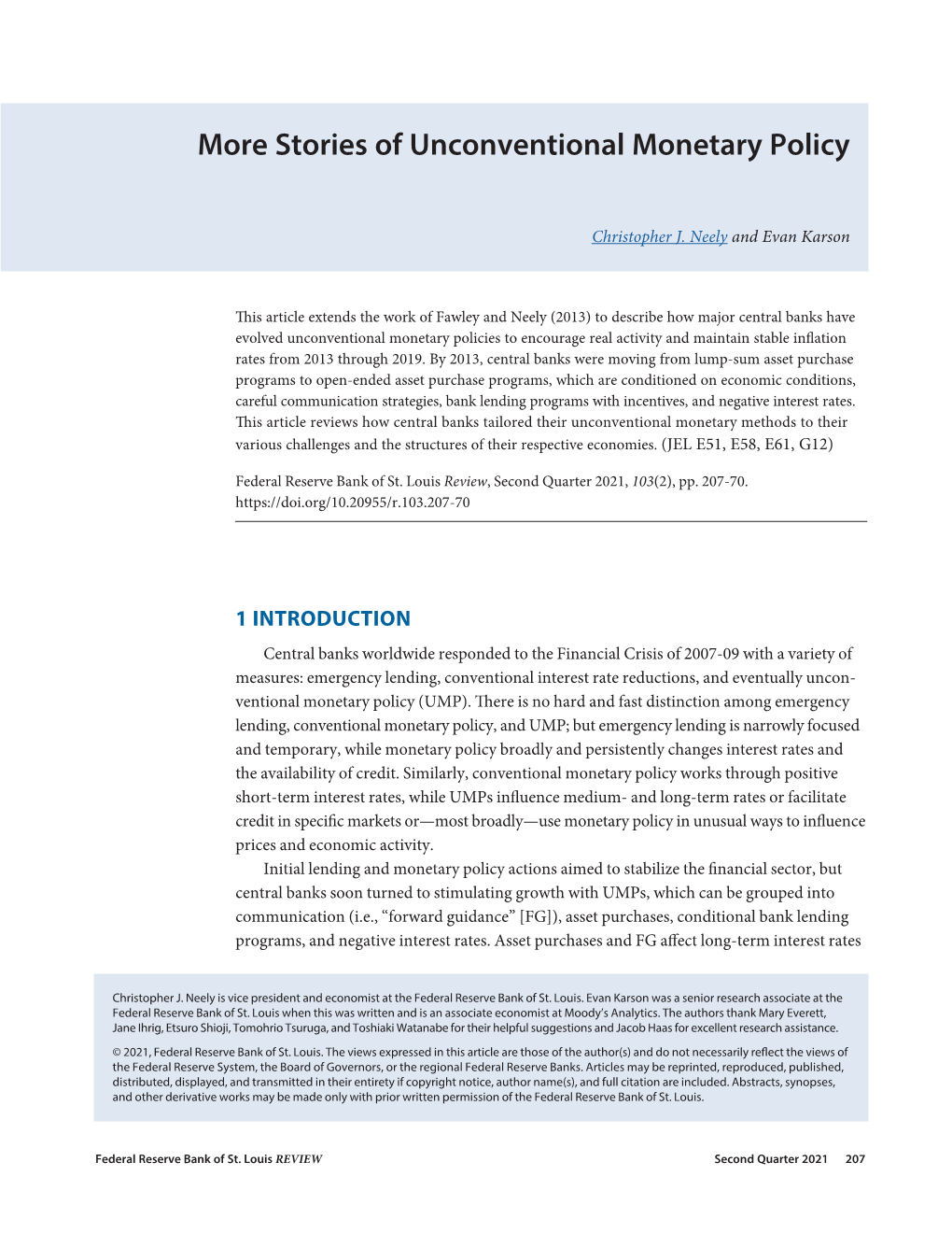 More Stories of Unconventional Monetary Policy