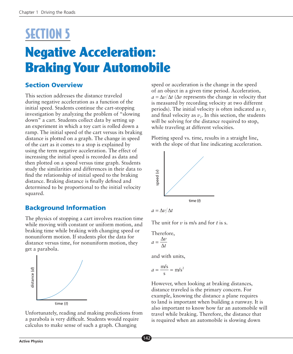 SECTION 5 Negative Acceleration: Braking Your Automobile