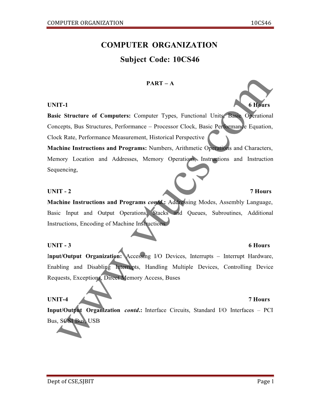 COMPUTER ORGANIZATION Subject Code: 10CS46