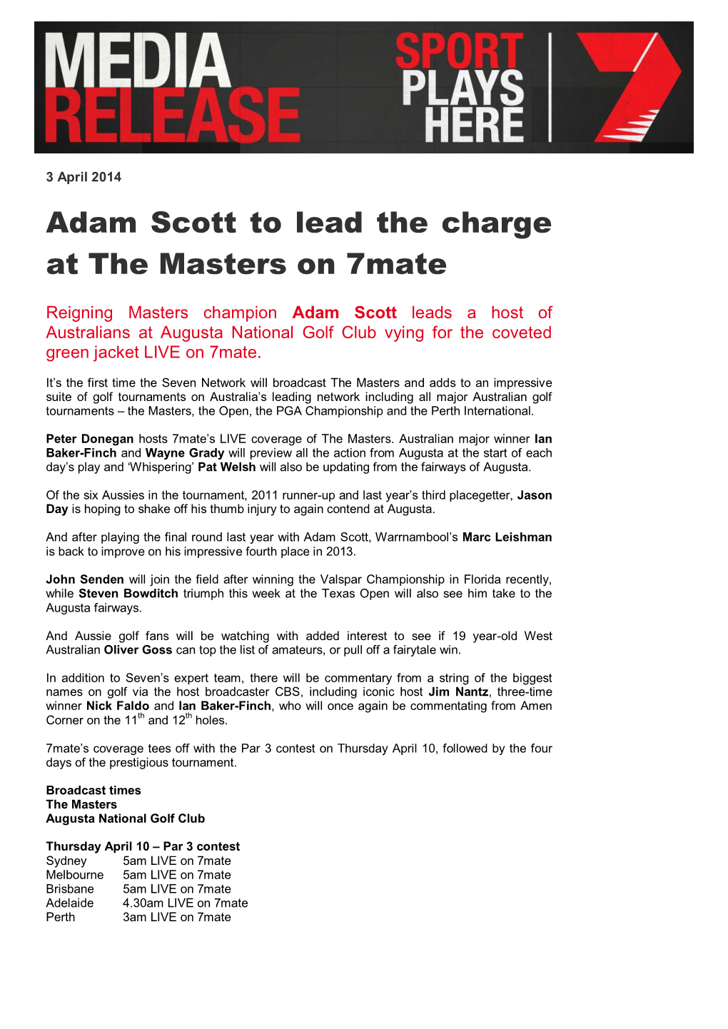 Adam Scott to Lead the Charge at the Masters on 7Mate