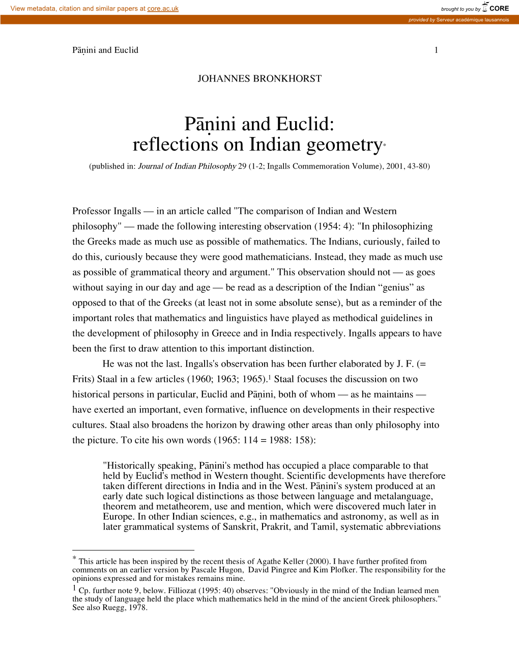 Påˆini and Euclid: Reflections on Indian Geometry* (Published In: Journal of Indian Philosophy 29 (1-2; Ingalls Commemoration Volume), 2001, 43-80)