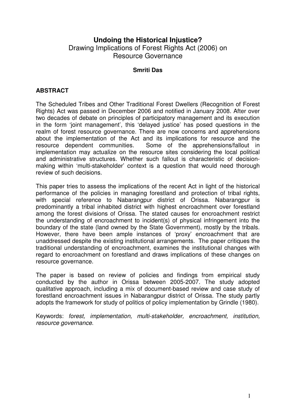 Undoing the Historical Injustice? Drawing Implications of Forest Rights Act (2006) on Resource Governance