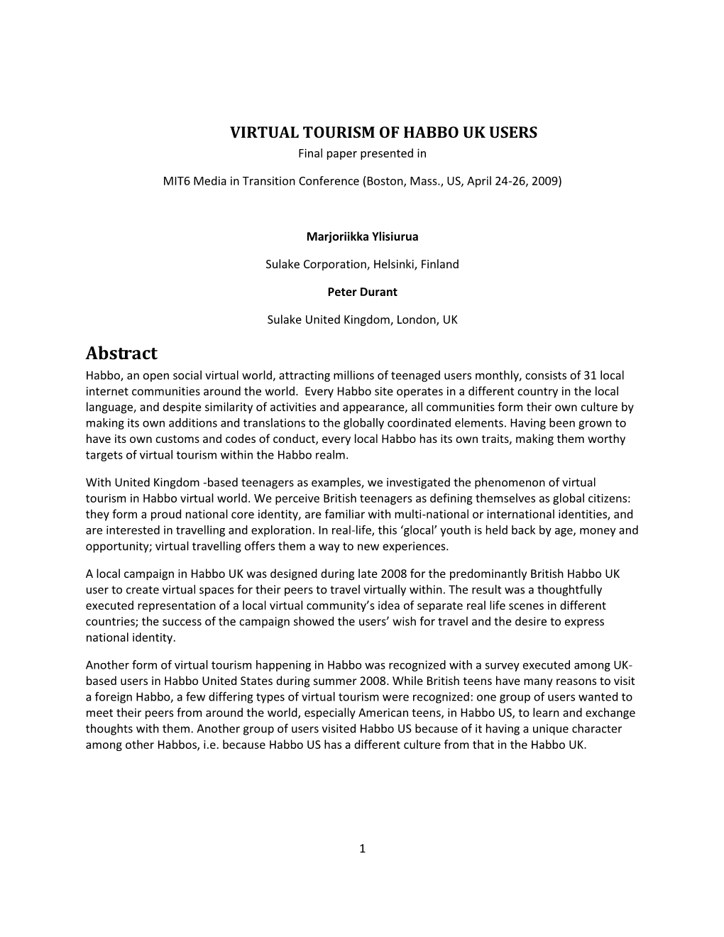 VIRTUAL TOURISM of HABBO UK USERS Final Paper Presented In