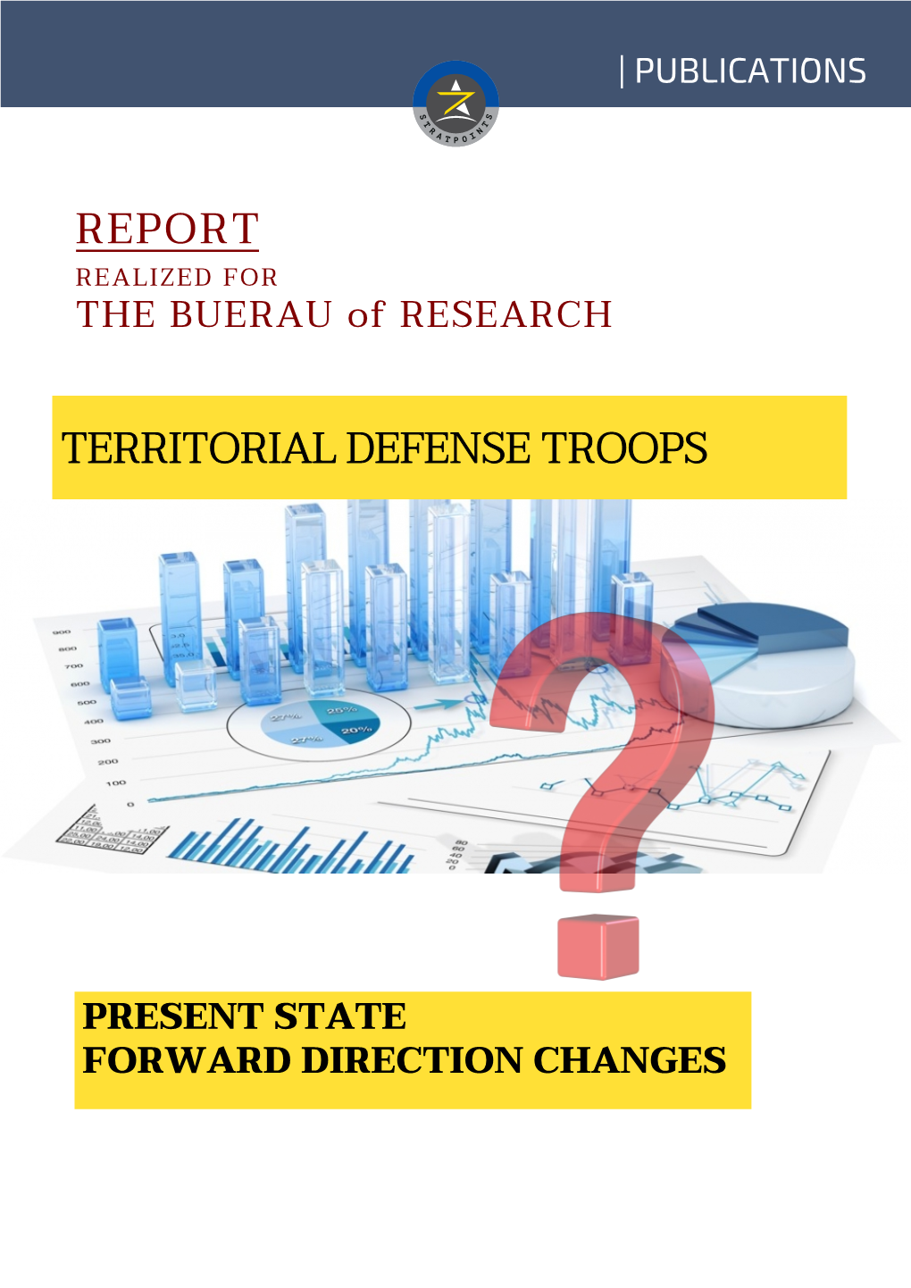 Territorial Defense Troops Report