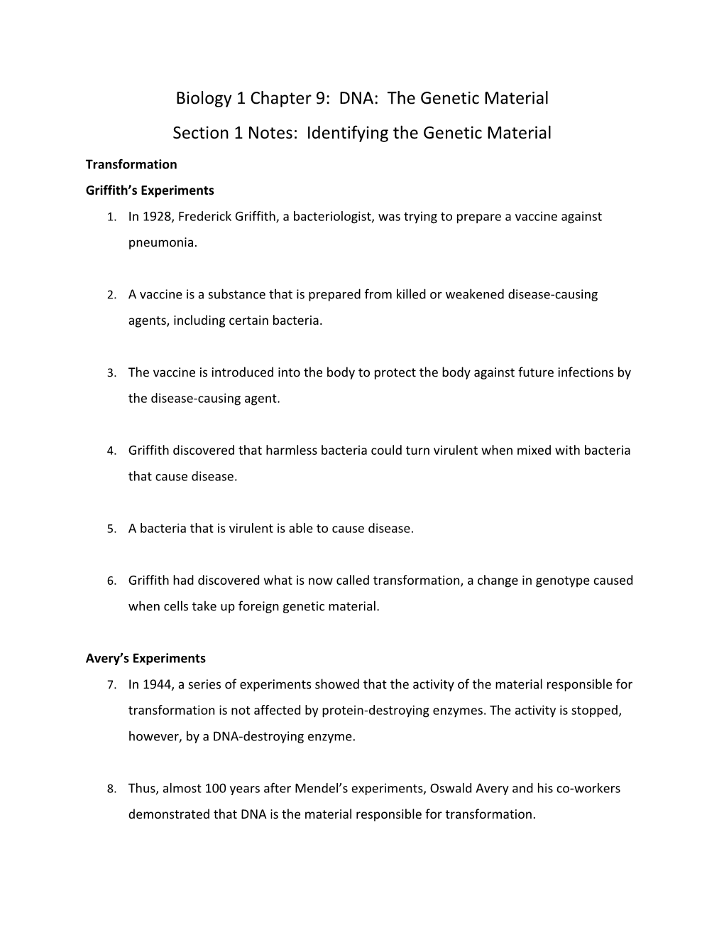 Biology 1 Chapter 9: DNA: the Genetic Material