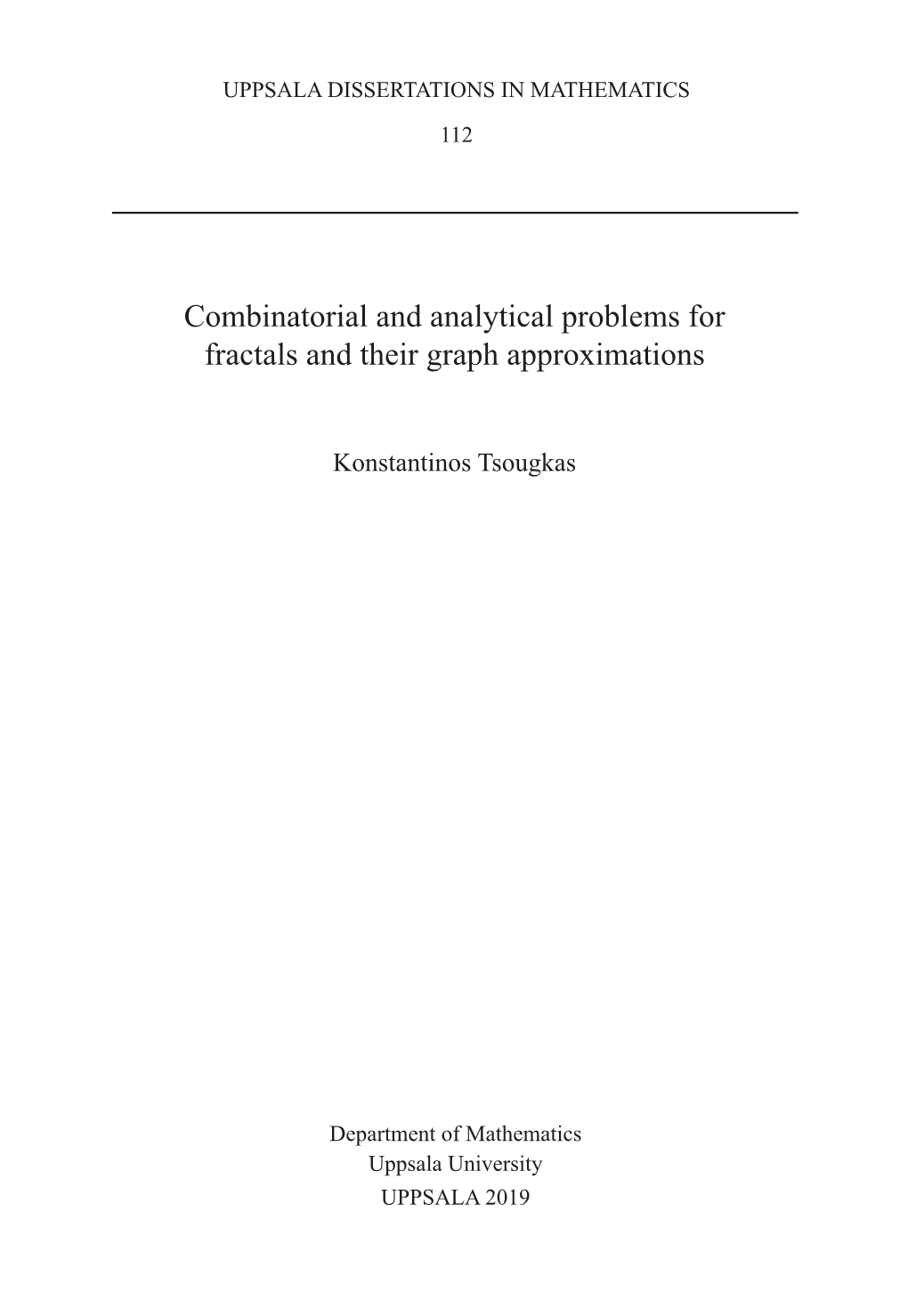 Combinatorial and Analytical Problems for Fractals and Their Graph Approximations