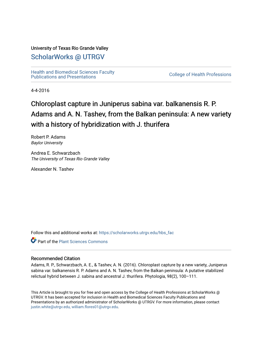 Chloroplast Capture in Juniperus Sabina Var. Balkanensis RP Adams