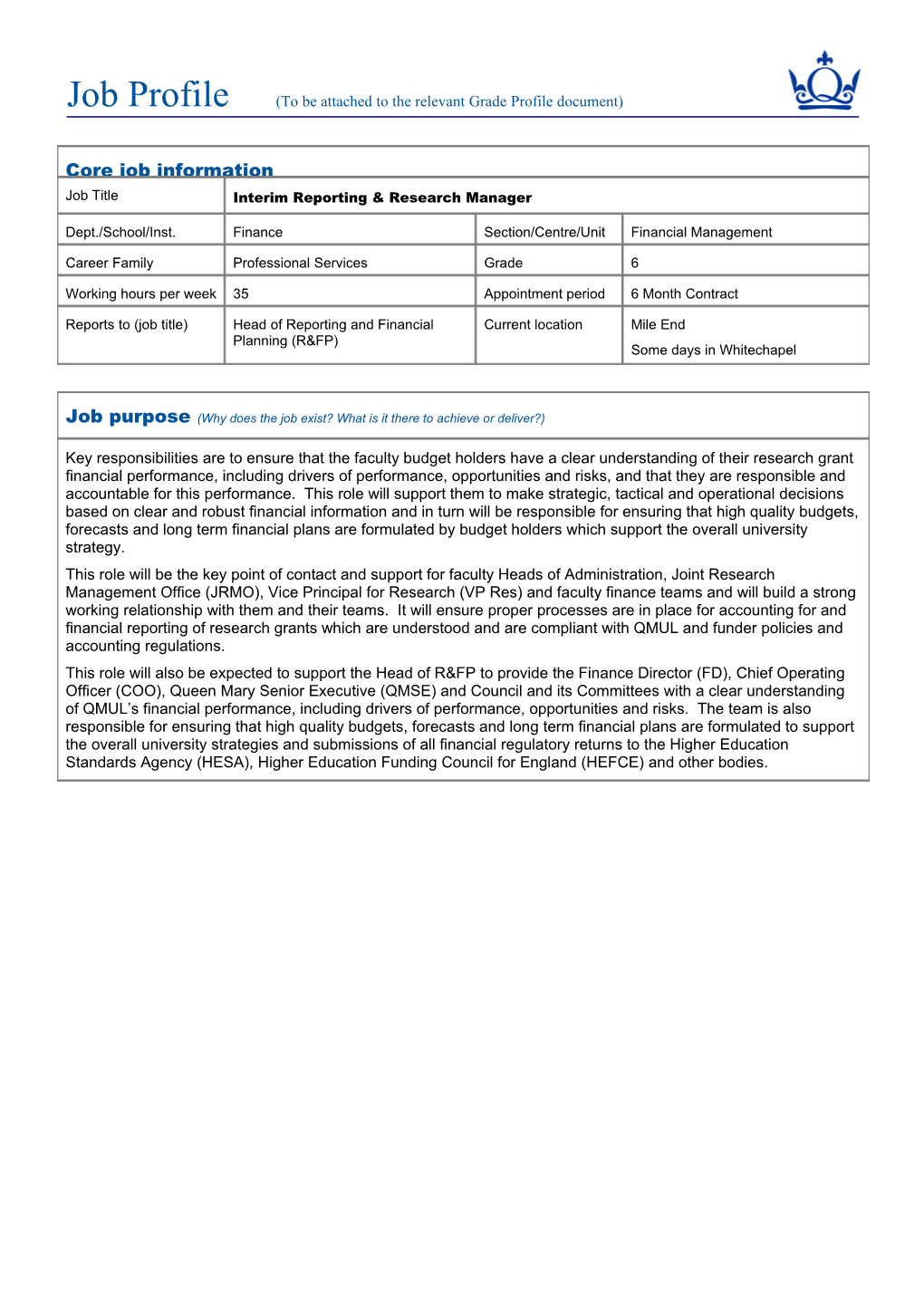 Job Profile (To Be Attached to the Relevant Grade Profile Document)