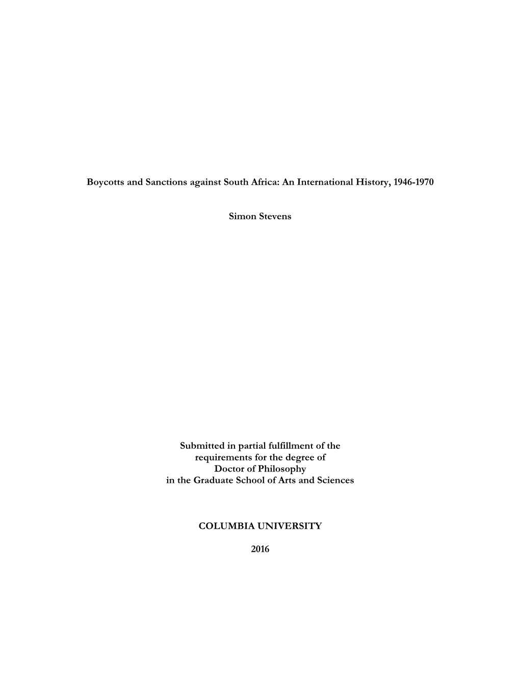 Boycotts and Sanctions Against South Africa: an International History, 1946-1970