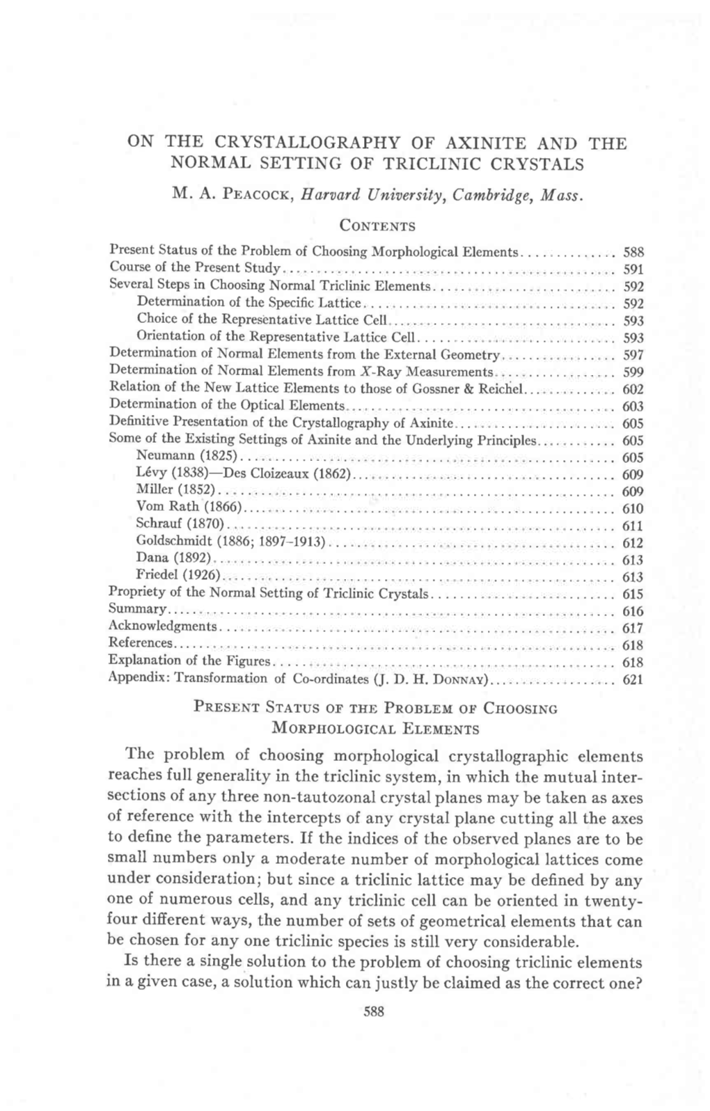 ON the CRYSTALLOGRAPHY of AXINITE and the NORMAL SETTING of TRICLINIC CRYSTALS MA Pracock, Harvard