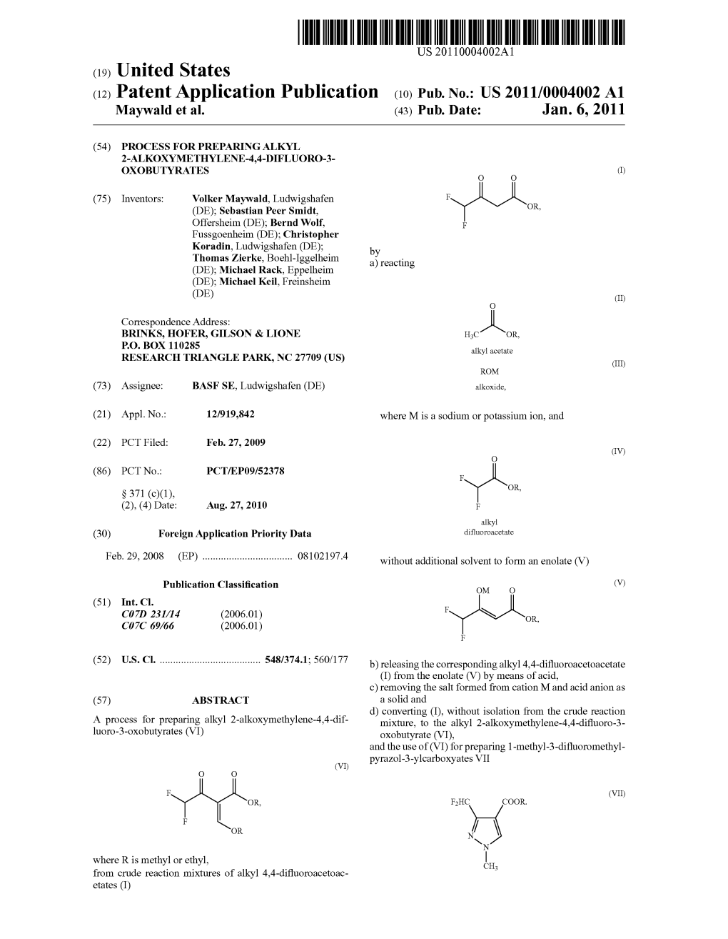 (12) Patent Application Publication (10) Pub. No.: US 2011/0004.002 A1 Maywald Et Al