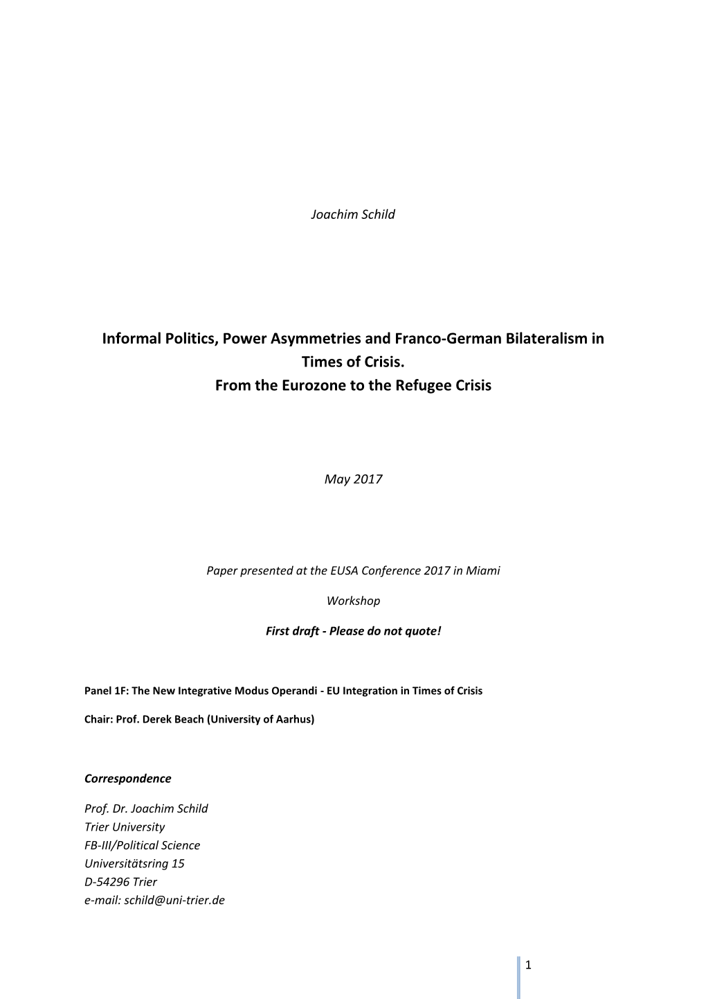 Informal Politics, Power Asymmetries and Franco-German Bilateralism in Times of Crisis