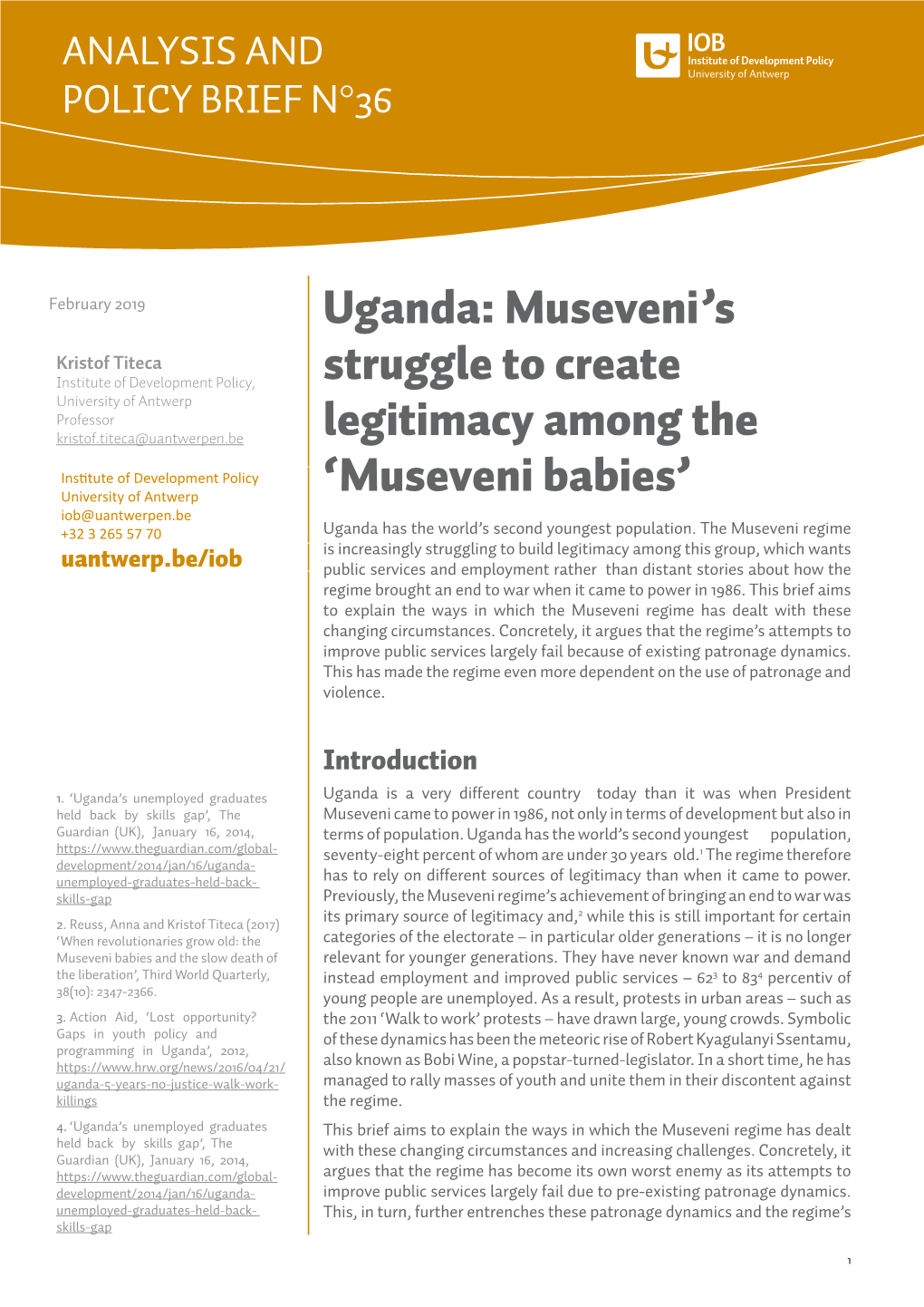 Uganda: Museveni's Struggle to Create Legitimacy Among the 'Museveni