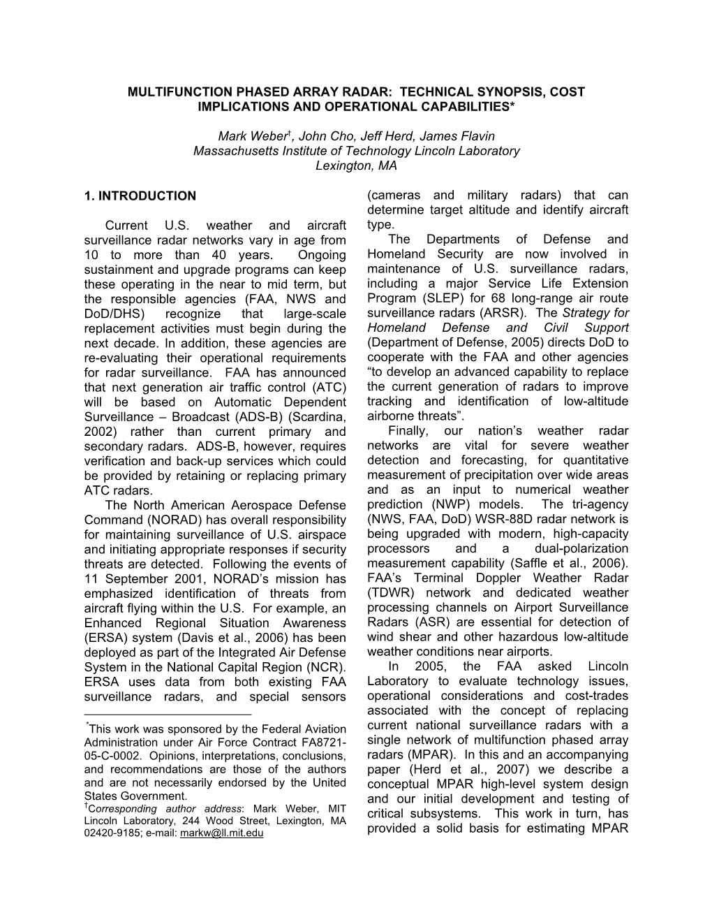 Multifunction Phased Array Radar: Technical Synopsis, Cost Implications and Operational Capabilities*