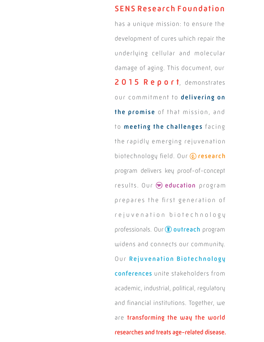 SENS Research Foundation Annual Report 2015