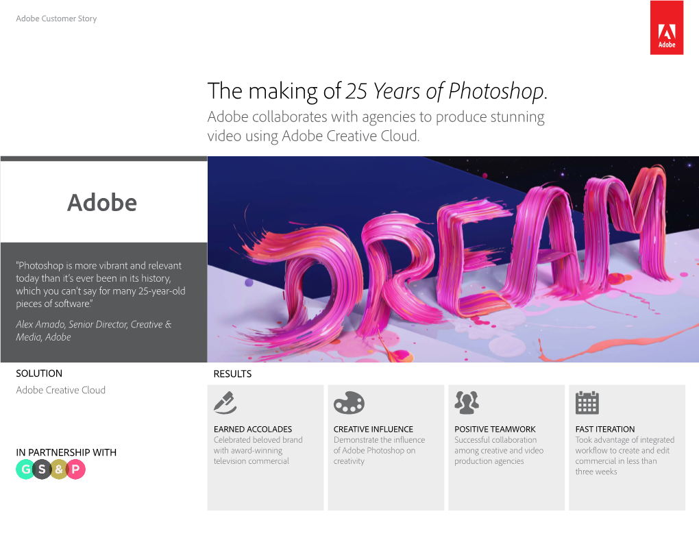 The Making of 25 Years of Photoshop. Adobe Collaborates with Agencies to Produce Stunning Video Using Adobe Creative Cloud