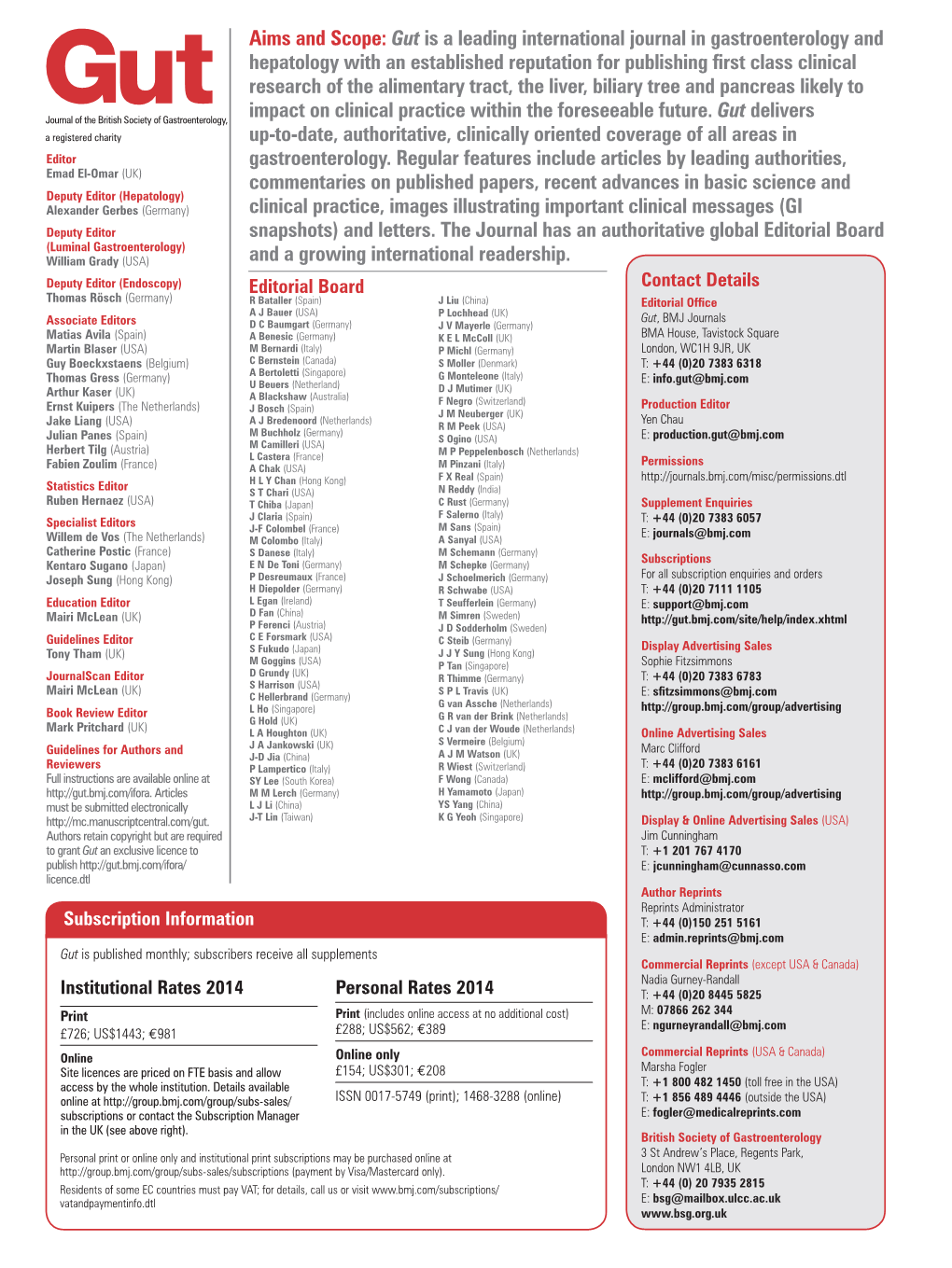 Editorial Board (Luminal Gastroenterology) William Grady (USA) and a Growing International Readership