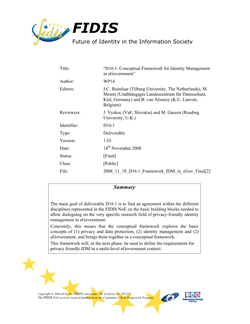 Future of Identity in the Information Society Summary