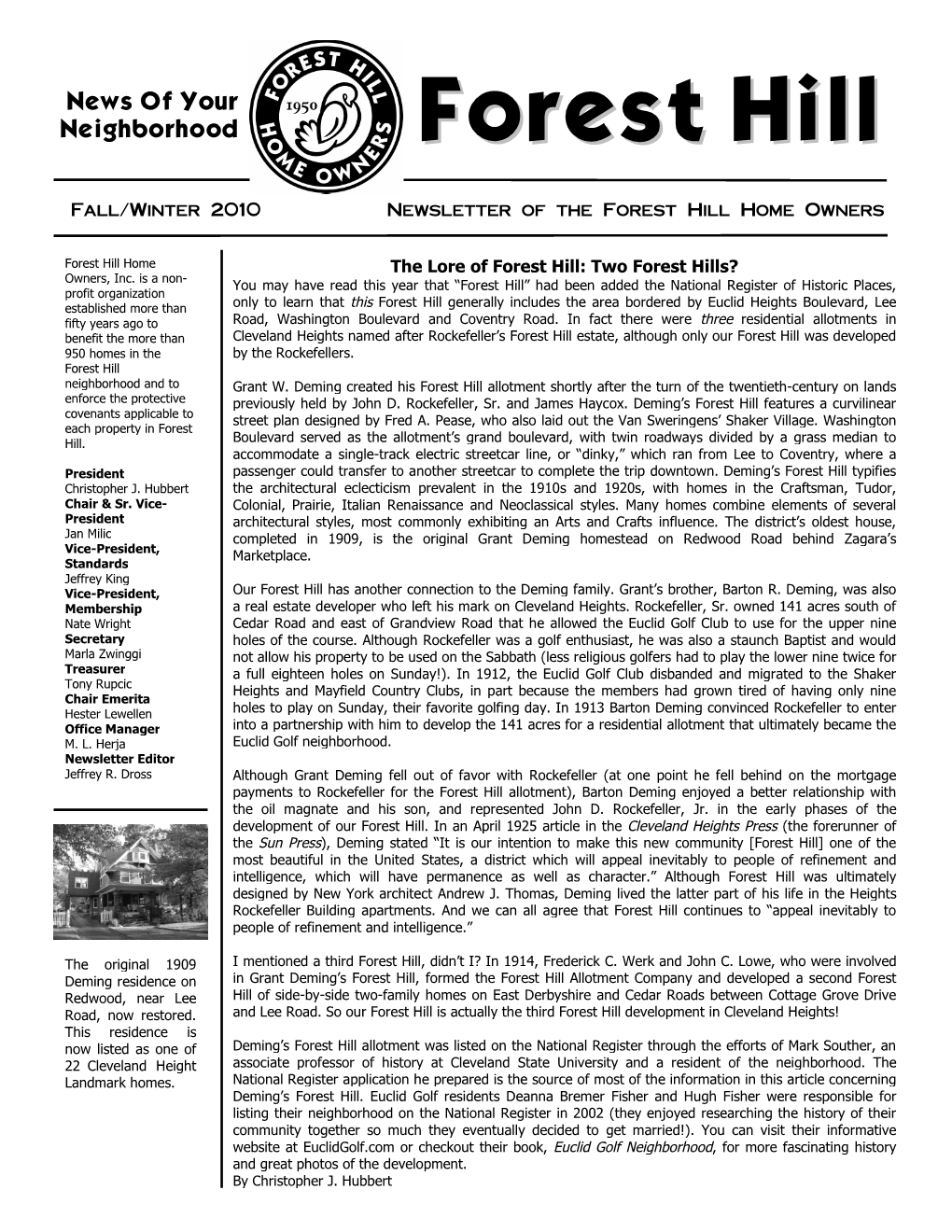 Fall/Winter 2010 Newsletter of the Forest Hill Home Owners