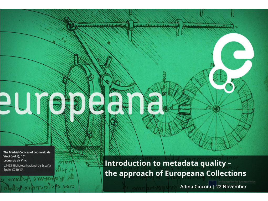 Introduction to Metadata Quality – the Approach of Europeana Collections