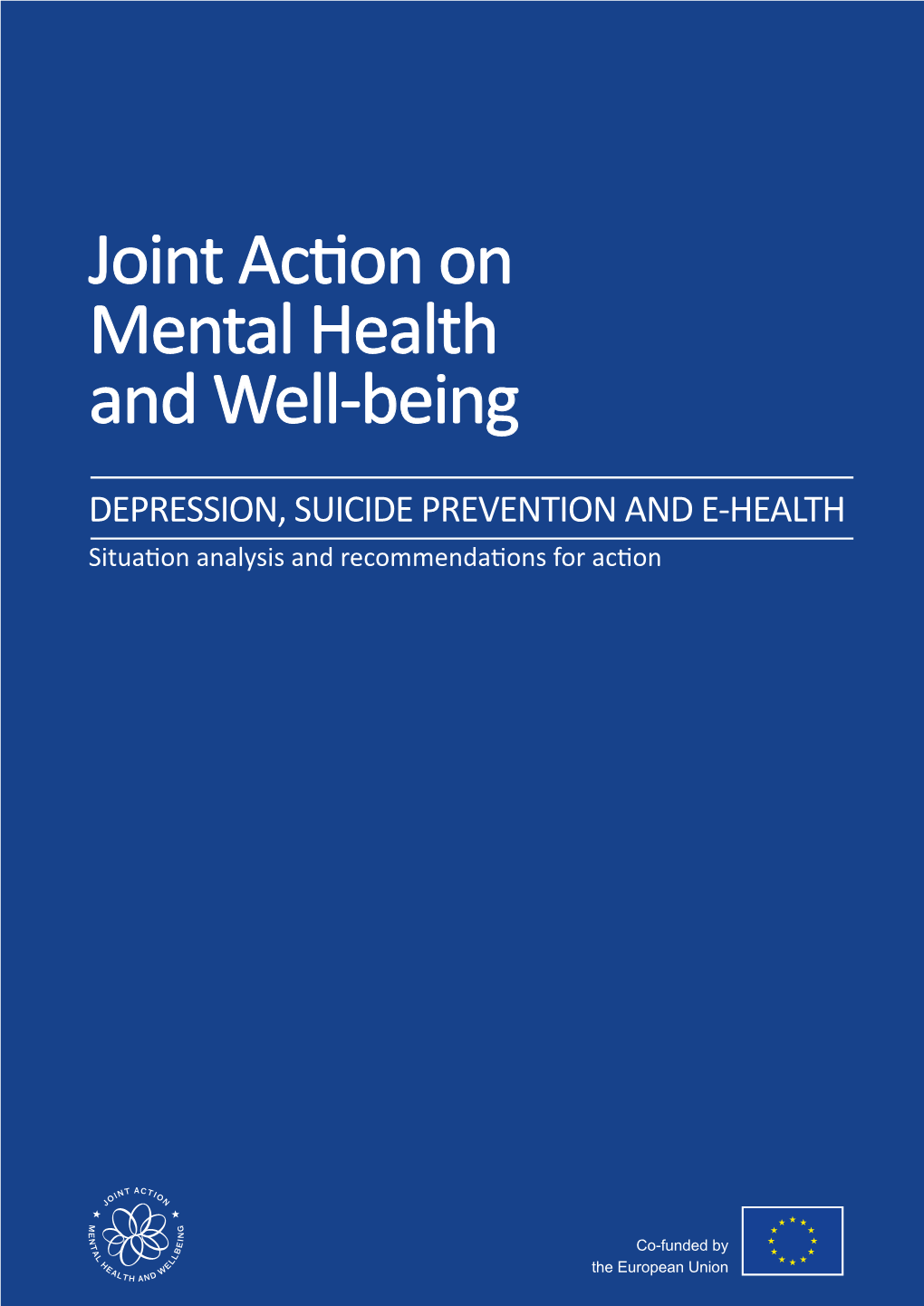 Joint Action on Mental Health and Well-Being