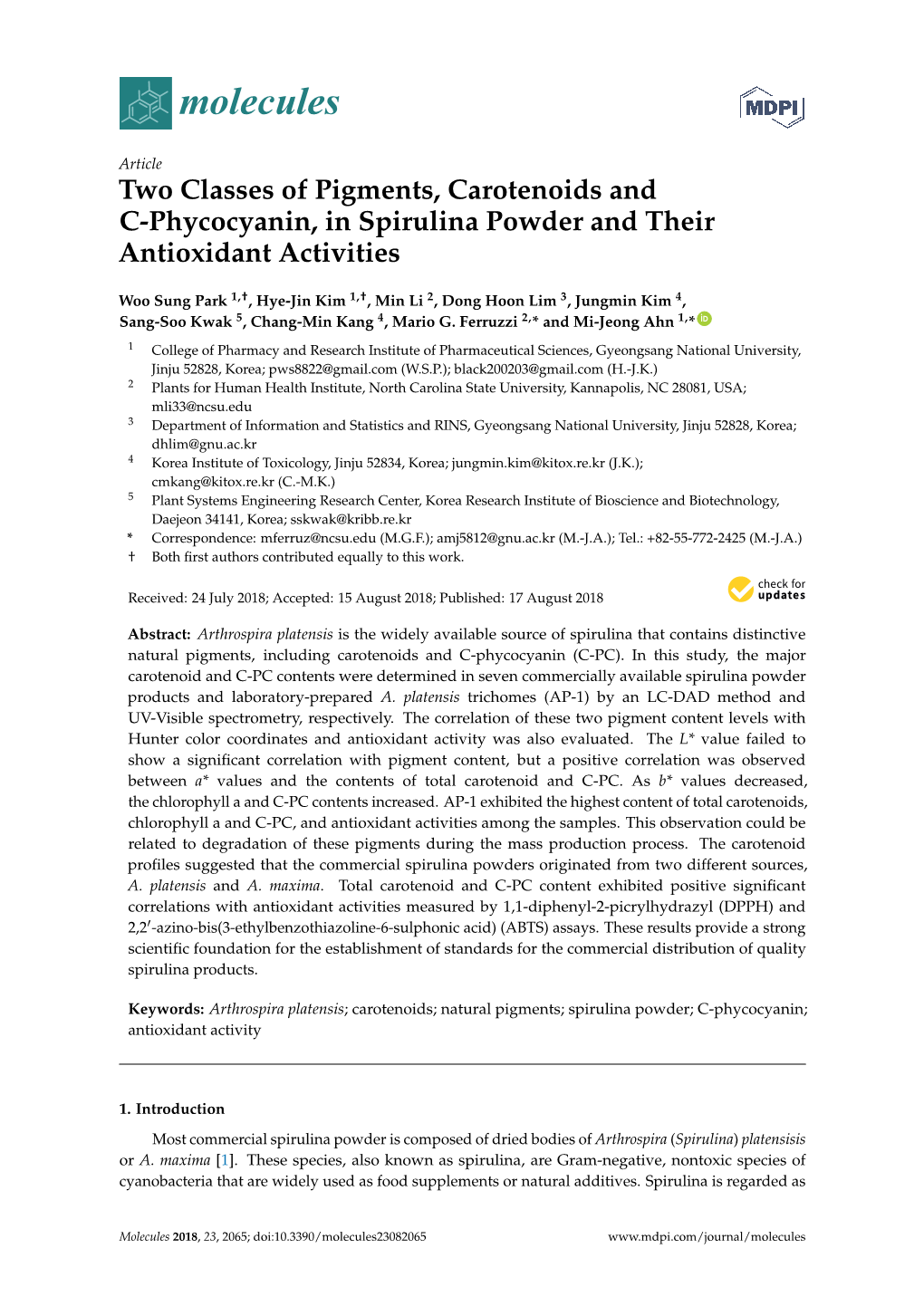 Two Classes of Pigments, Carotenoids and C-Phycocyanin, in Spirulina Powder and Their Antioxidant Activities