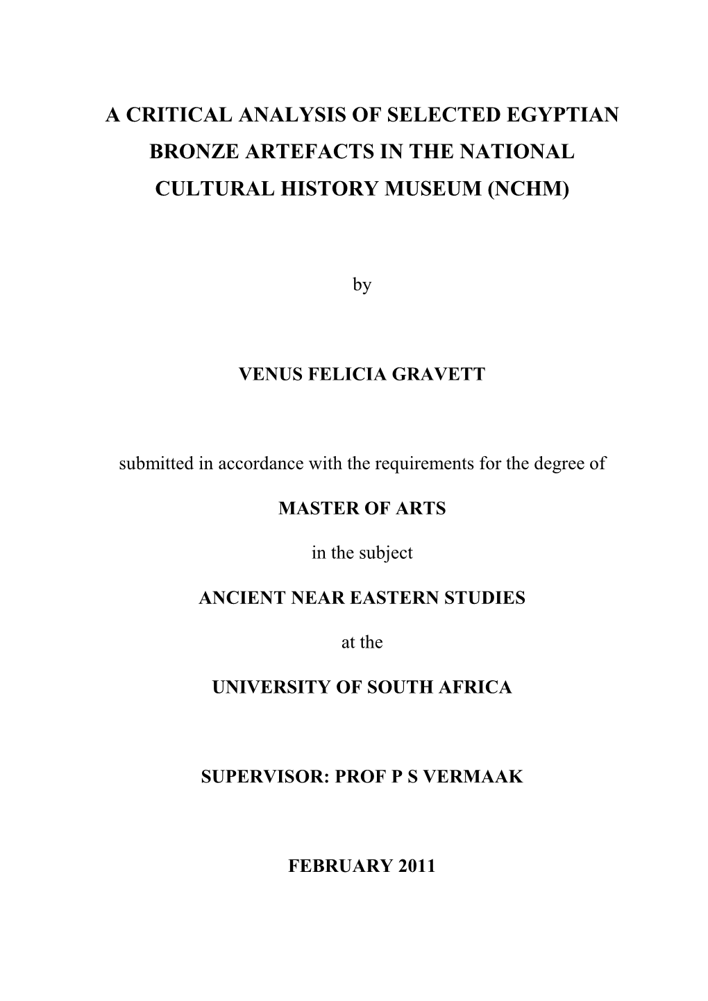 A Critical Analysis of Selected Egyptian Bronze Artefacts in the National Cultural History Museum (Nchm)