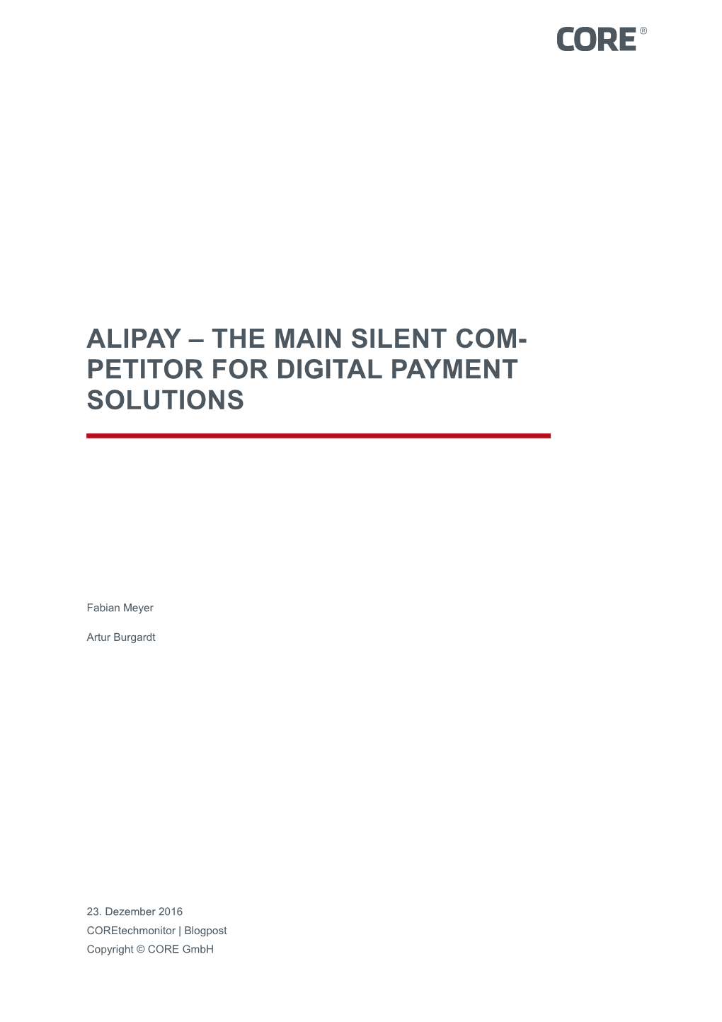 Alipay – the Main Silent Com- Petitor for Digital Payment Solutions